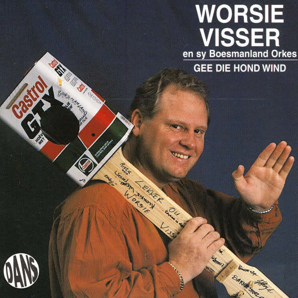 Worsie Visser - Gee Die Hond Wind CD