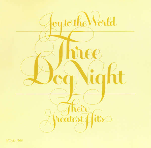 Three Dog Night - Joy To the World - Their Greatest Hits CD Import
