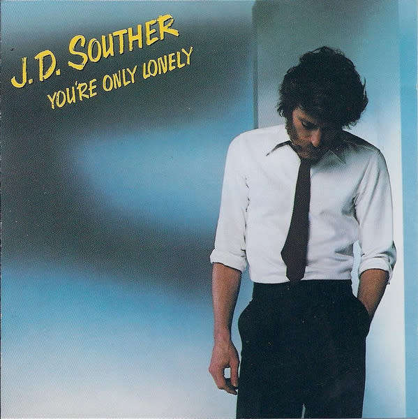 J.D. Souther - You`re Only Lonely CD Import