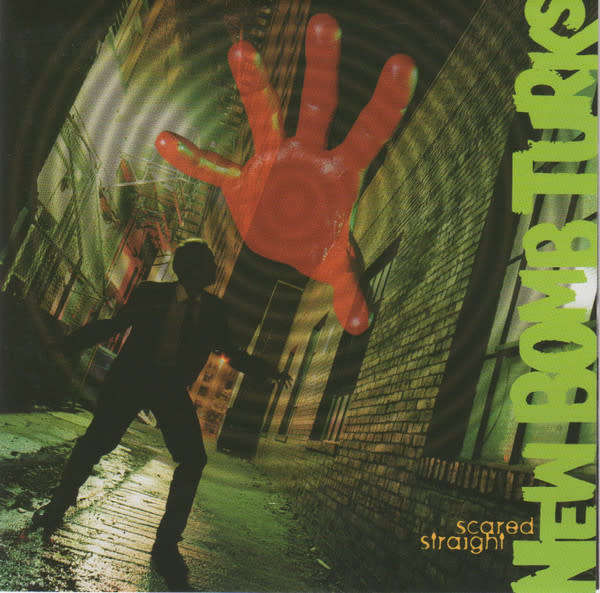New Bomb Turks - Scared Straight CD Import