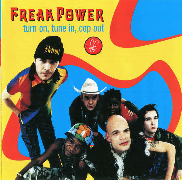Freak Power - Turn On, Tune In, Cop Out CD Import