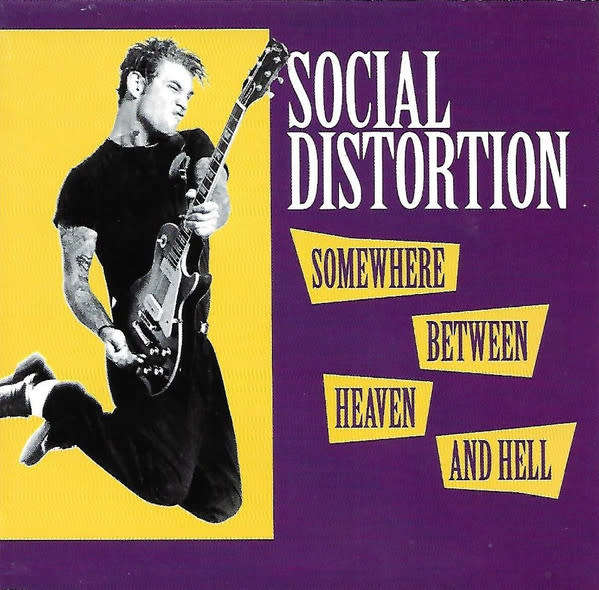 Social Distortion - Somewhere Between Heaven & hell CD Import