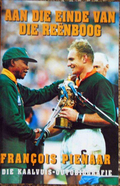 Aan die einde van die Reenboog - Francios Pienaar