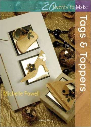 Tags & Toppers (Twenty to Make) Paperback