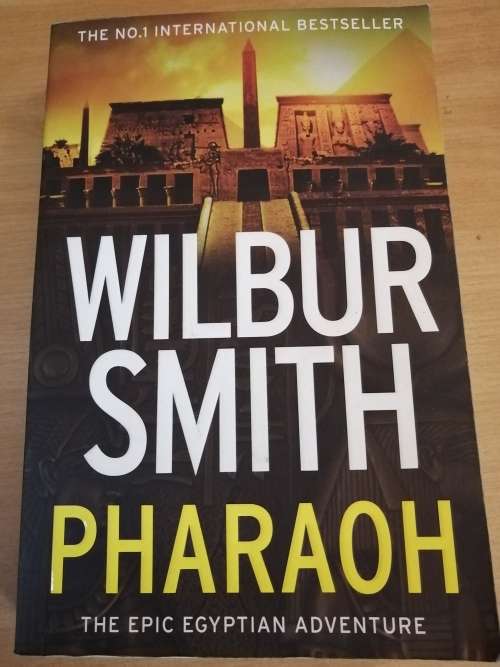 Pharaoh - Wilbur Smith