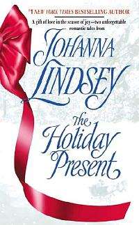 The Holiday Present - Johanna Lindsey