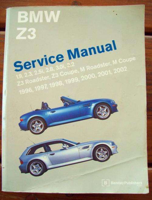 BMW Z3 Service Manual: 1996-2002: Including Z3 Coupe, M Coupe, M Roadster - Bentley Publishers