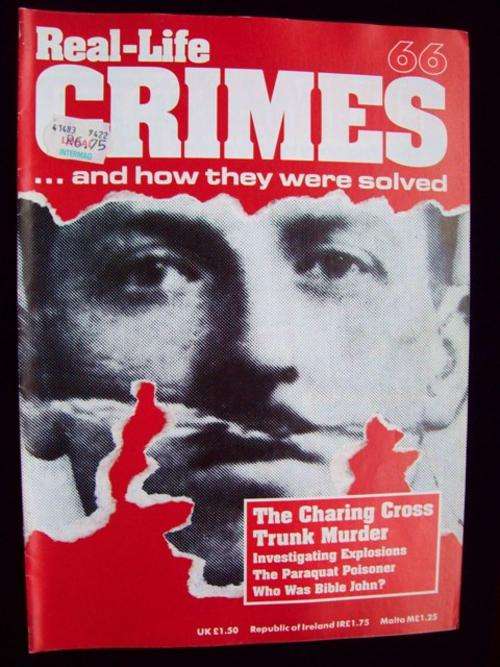Real-Life Crimes...and how they were solved No 66 - The Charing Cross Trunk Murder!