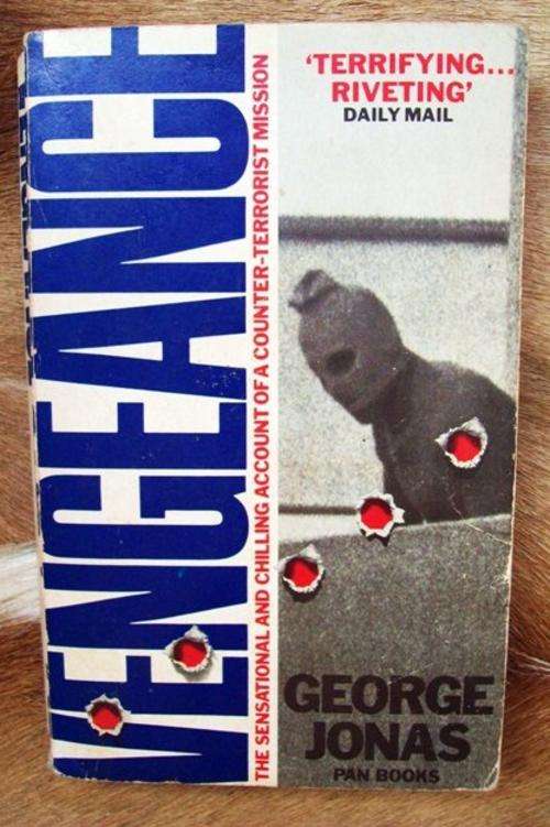 Vengeance - George Jonas - Chilling account of a Counter-Terrorist Mission...