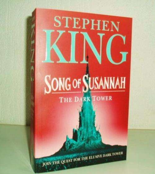 Song of Susannah - The Dark Tower - Stephen King.