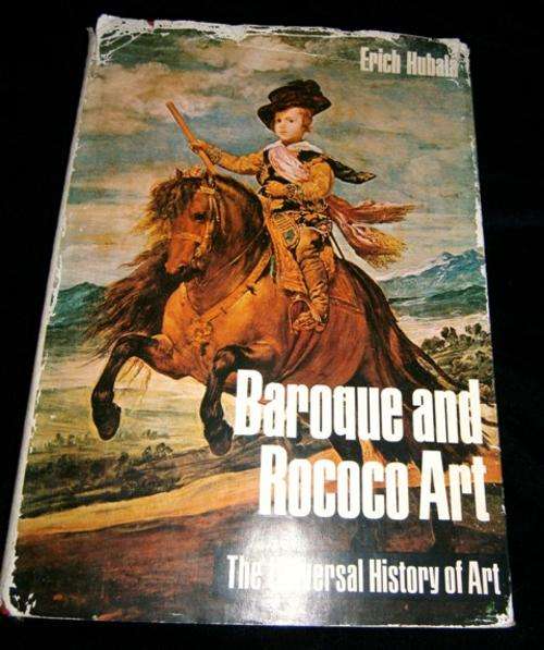 Baroque and Rococo Art - Erich Hubala - The Universal History of Art.
