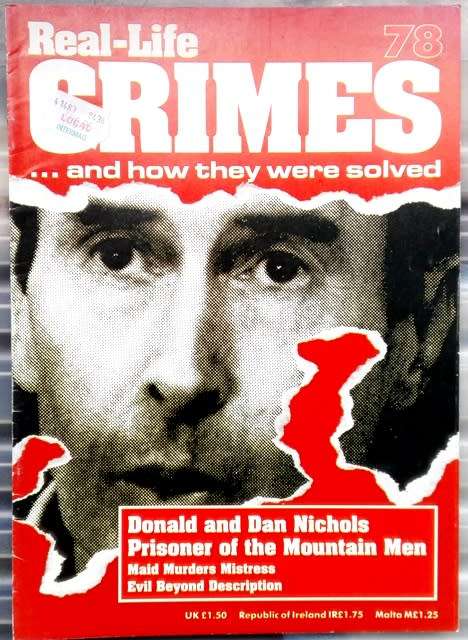 Real-Life Crimes...and how they were solved No 78.  Prisoner of the Mountain Men.