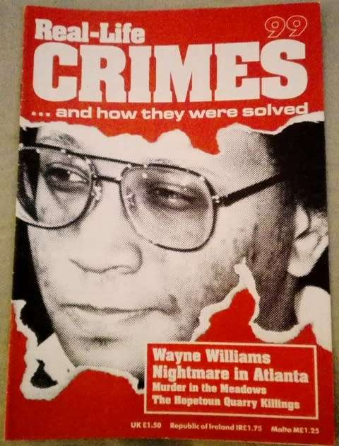 Real-Life Crimes...and how they were solved No 99 - Wayne Williams!