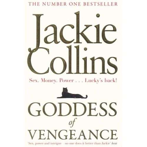 Jackie Collins. Goddess of Vengeance. Sex, Power & Intrigue.  R10 Buck Book!