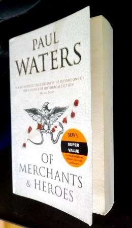 Of Merchants & Heroes by Paul Waters.