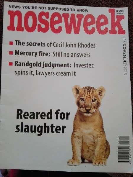 Noseweek - News you`re not supposed to know.  193# November 2015.