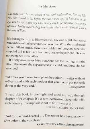It`s me, Anna and The State vs Anna Bruwer. A true story.... By Anchien Troskie as Elbie Lotter.