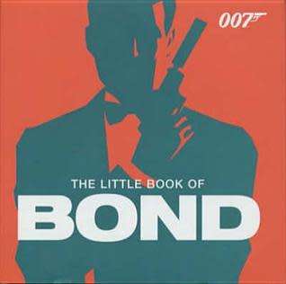 The LITTLE Book of Bond. 007! Small hard cover pocket book!  Loaded with fun quotes!