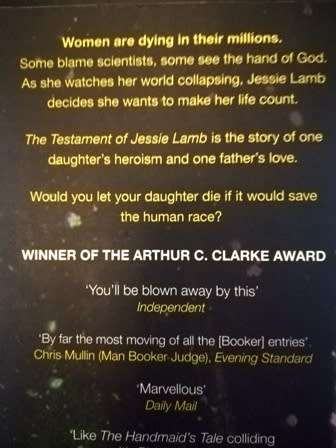 The Testament of Jessie Lamb by Jane Rogers.