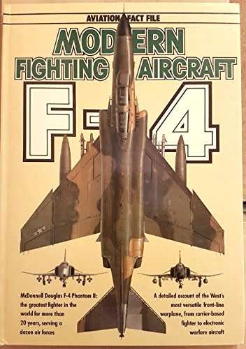 Aviation Fact File. Modern Fighting Aircraft: F-4 Phantom II. Vintage Large hardcover book. 1984.