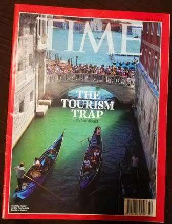 Time Magazine Double Issue.  Aug 6 & Aug 13, 2018.  The Tourism Trap.