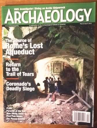 Archaeology (Institute of America) Magazine. March/April 2012.