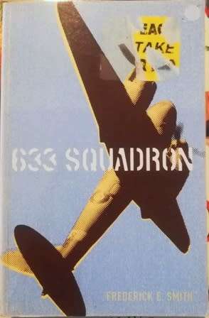633 Squadron by Frederick E Smith. Cheap!