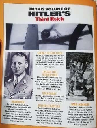 Hitler's Third Reich - Witness the terrible secrets of Germany`s evil empire. Volume 27. Monthly.