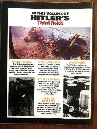 Hitler`s Third Reich - Witness the terrible secrets of Germany`s evil empire. Volume 30 Monthly.
