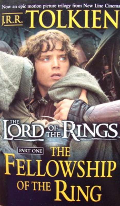 The Fellowship of the Ring: The Lord of the Rings - Part One