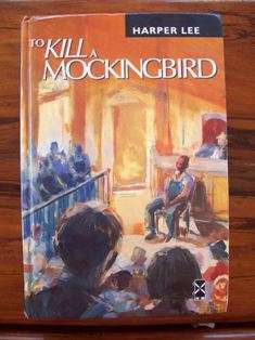To Kill a Mockingbird - Harper Lee