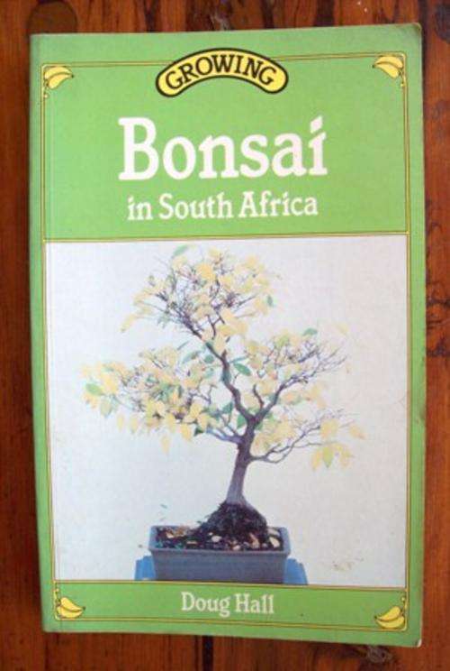 Growing Bonsai in South Africa - Doug Hall