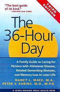 The 36-Hour Day -  Family Guide Caring for Persons with Alzheimer Disease.