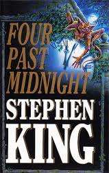 Special!!  Four Past Midnight - Stephen King