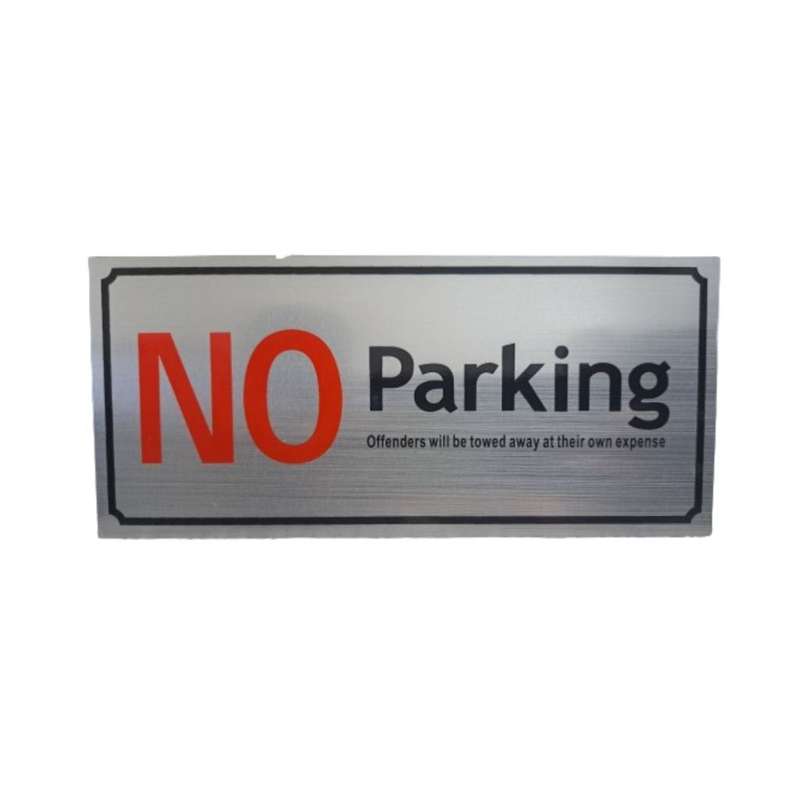 No Parking- Metal sign