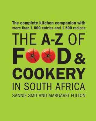 The A-Z of Food & Cookery in South Africa