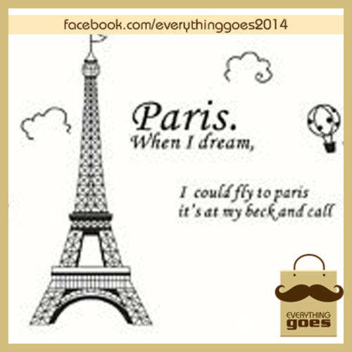 Wall Decal - Paris, when I dream . . .