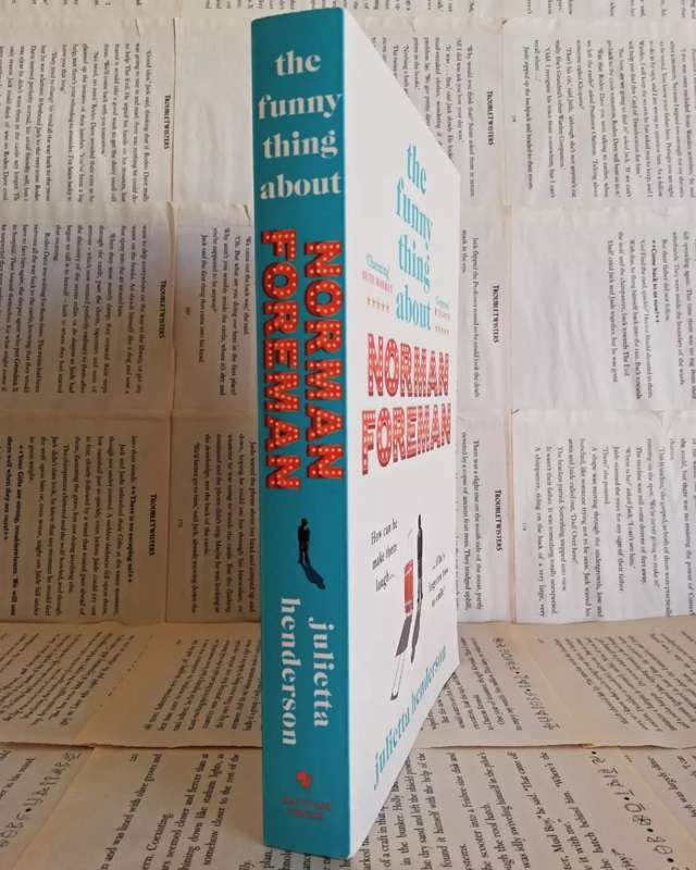 The Funny Thing About Norman Foreman by Julieta Henderson