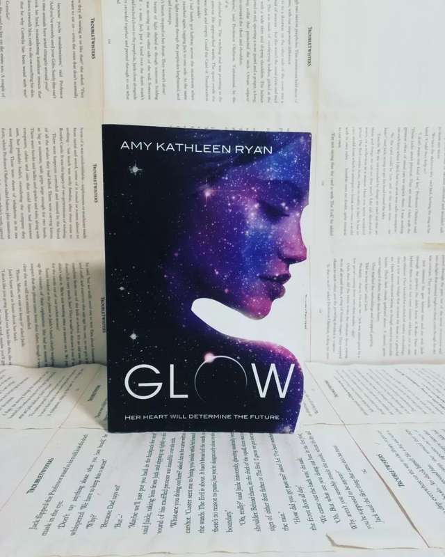 Glow by Amy Kathleen Ryan