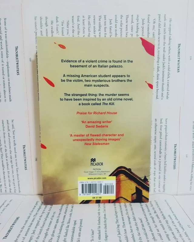 The Kill by Richard House