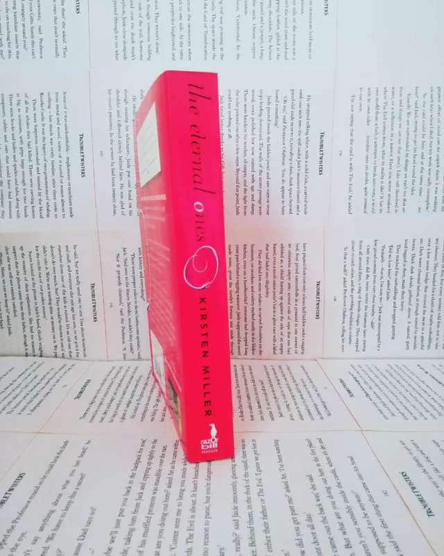 The Eternal One`s by Kirsten Miller (Book 1)