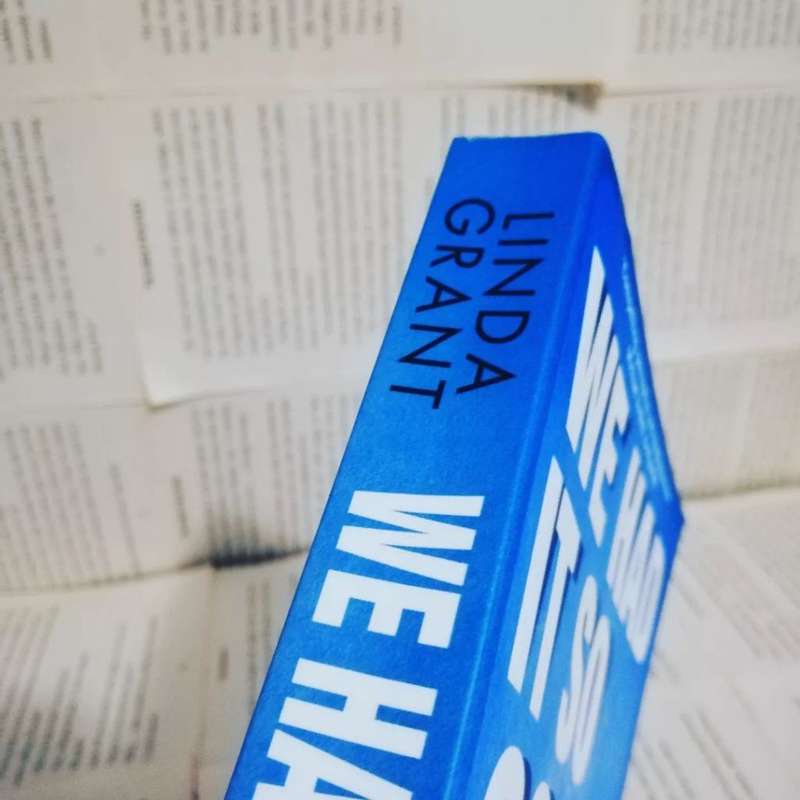 We had it so good by Linda Grant
