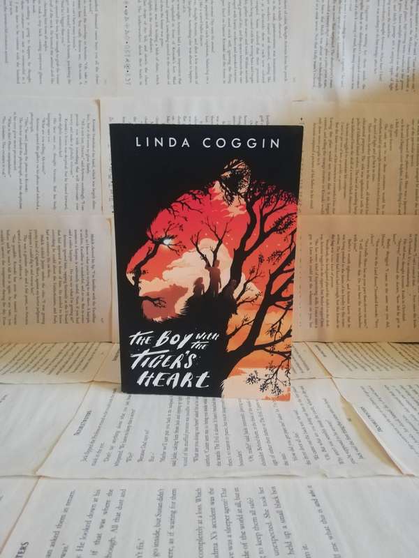 The Boy with the Tiger`s Heart by Linda Coggin