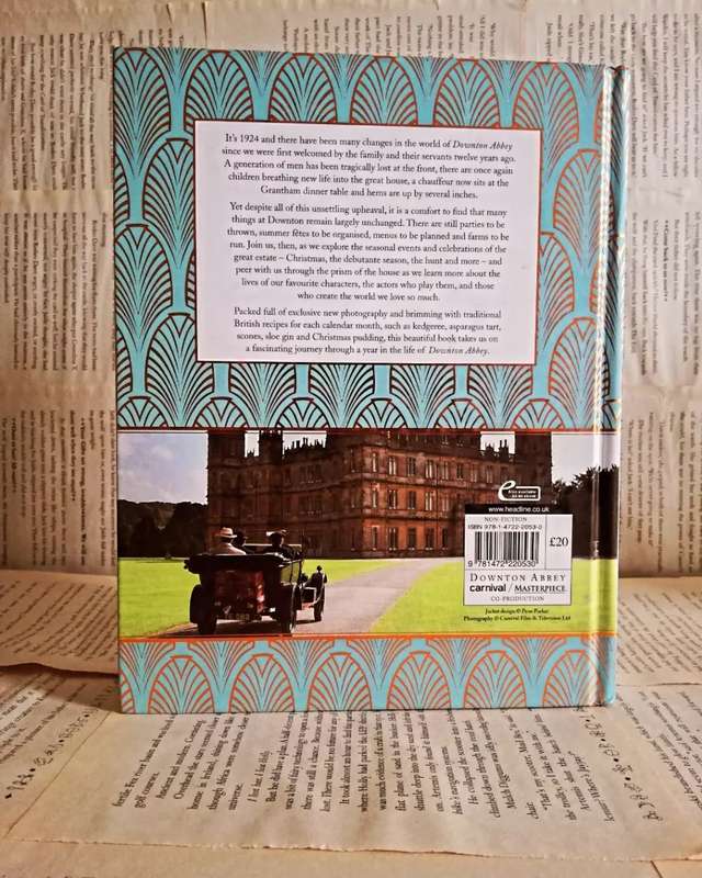 A Year in the Life of Downton Abbey: Seasonal Celebrations, Traditions, and Recipes by Jessica Fello
