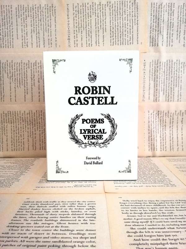 Poems of Lyrical Verse by Robin Castel - 2009 edition