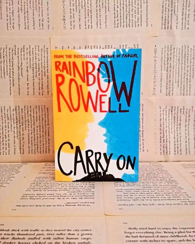 Carry On by Rainbow Rowell (Book 1)