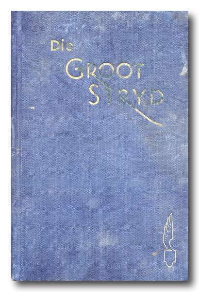 Die Groot Stryd tussen Christus en Satan - Verkorte uitgawe deur Ellen G White