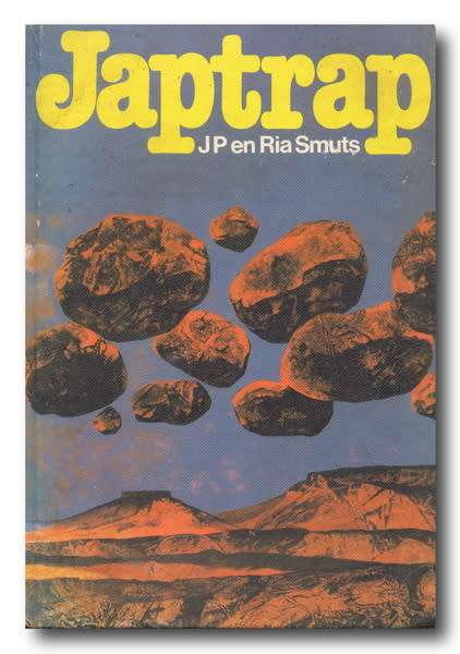 Japtrap - Verhaalbundel saamgestel en aantekeninge deur JP and Ria Smuts (5e druk 1981)