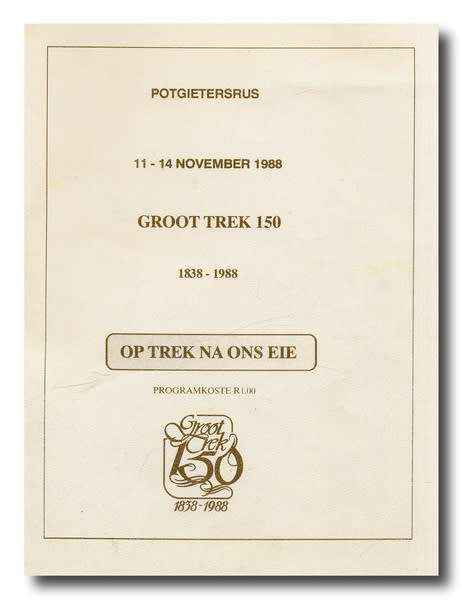 Groot Trek 150 - Potgietersrus (11-14 Nov 1988)