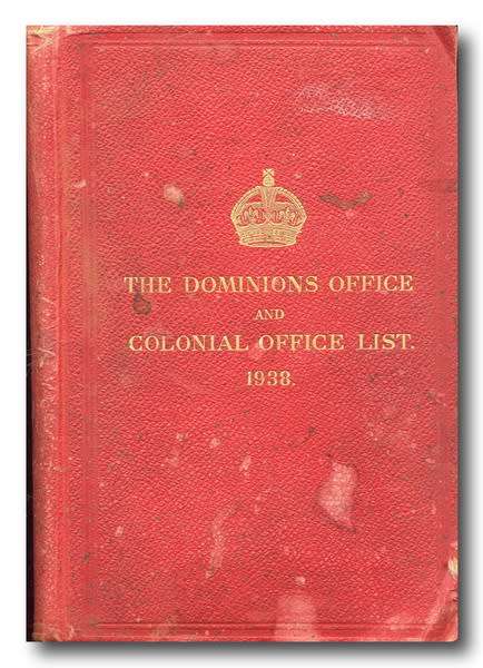 The Dominions Office and Colonial Office List 1938